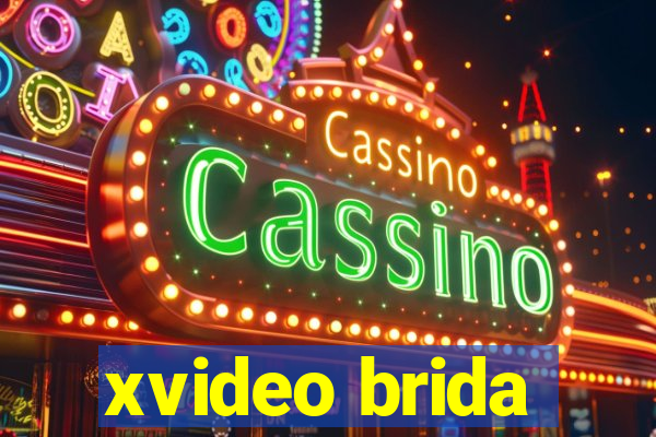 xvideo brida